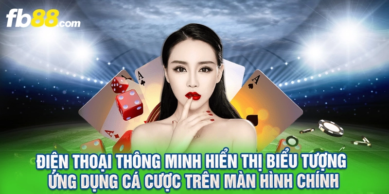 Điện thoại thông minh hiển thị biểu tượng ứng dụng cá cược trên màn hình chính